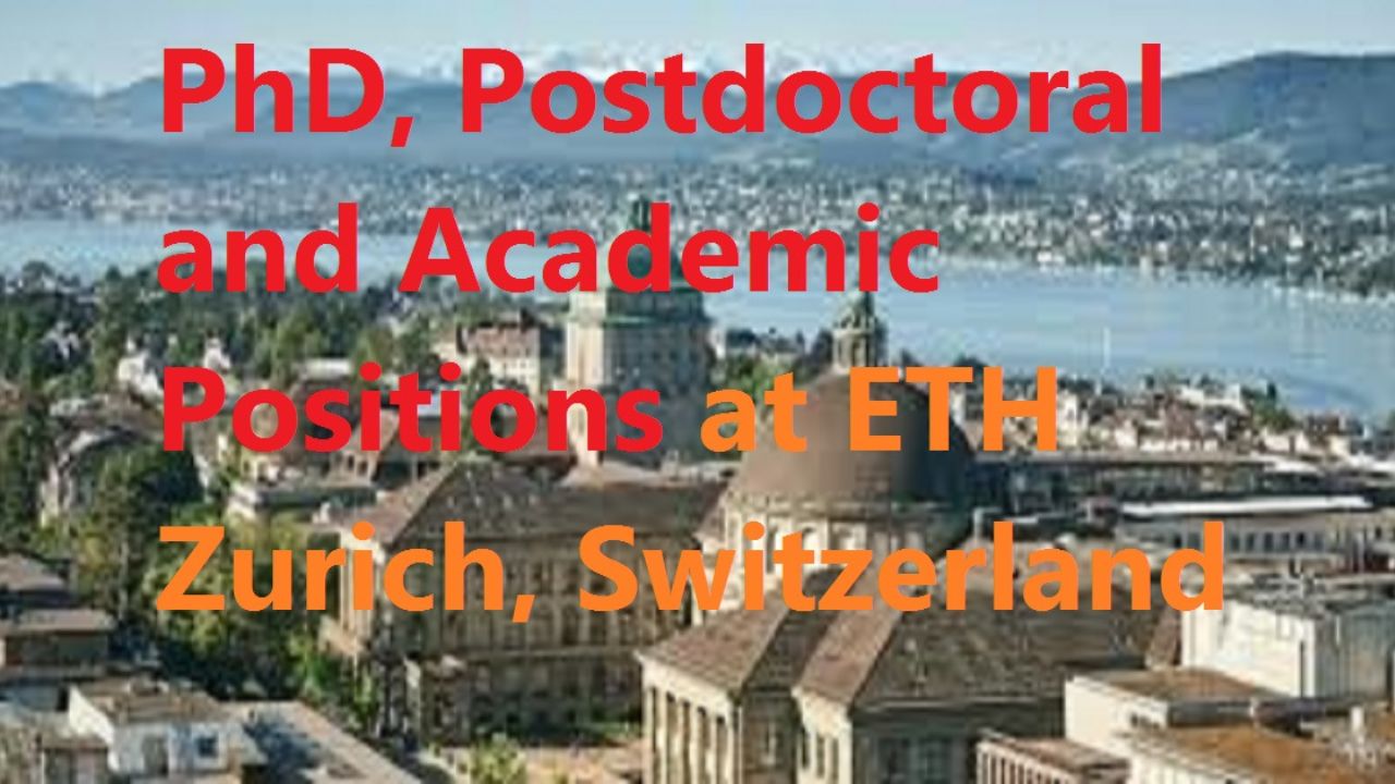 ETH Zurich Opens 12 Postdoc Scholarships – Apply Now for 2025!
