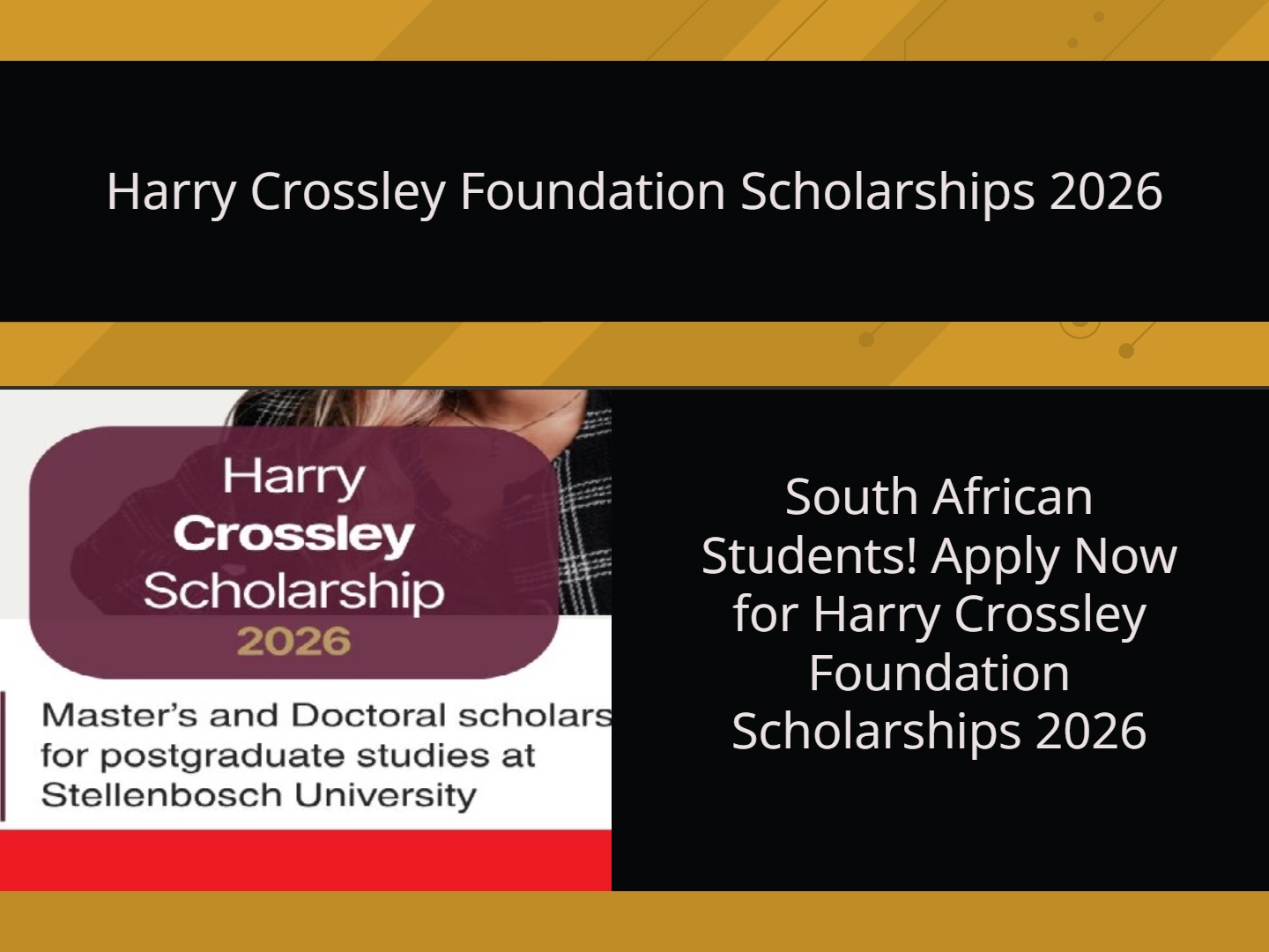 South African Students! Apply Now for Harry Crossley Foundation Scholarships 2026