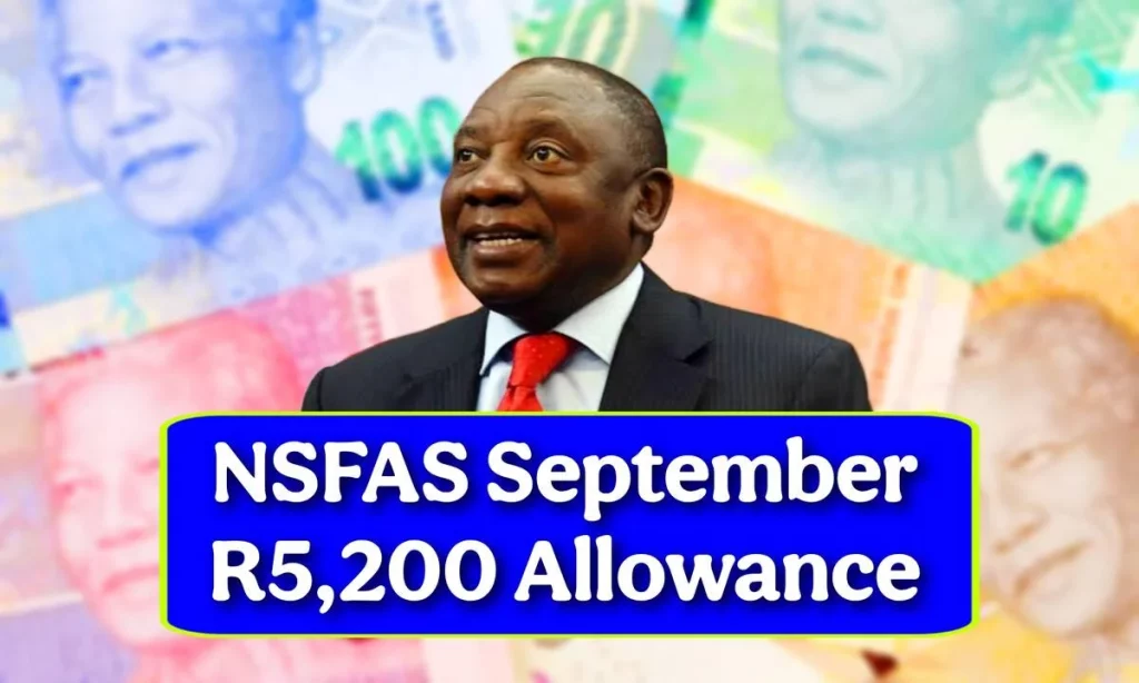 NSFAS September 2025 R5,200 Allowance – Full Payment Schedule Released