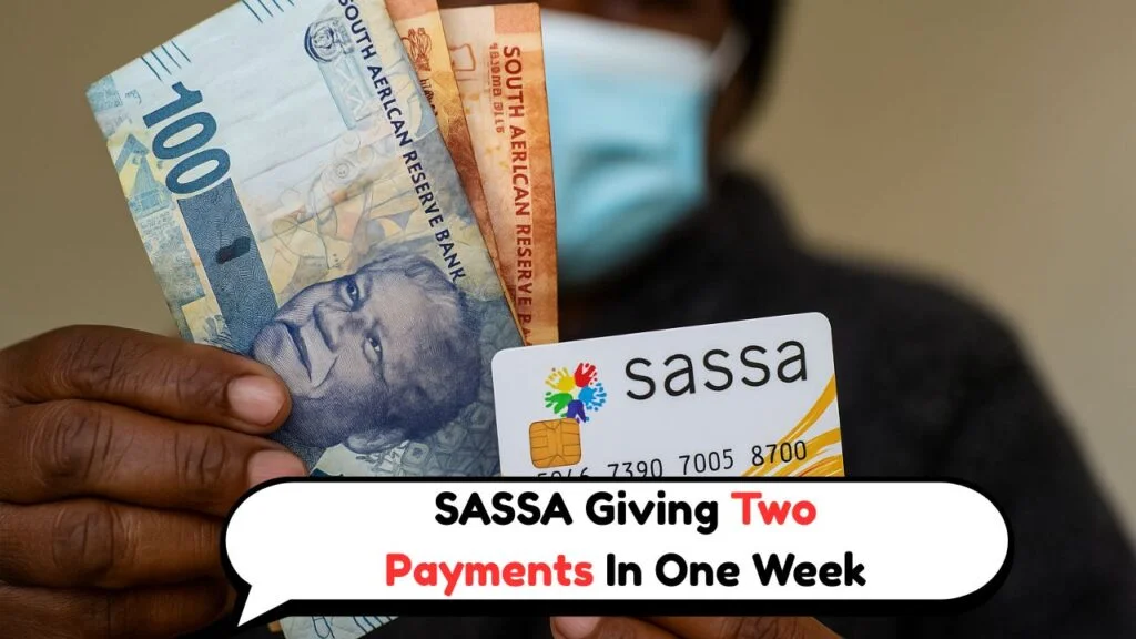 SASSA Sending Out 2 Grants in 1 Week