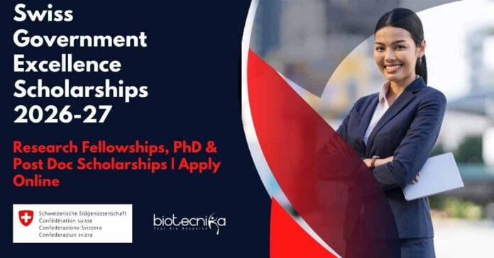 Swiss Government Excellence Scholarships 2026-27: A Great Chance to Study in Switzerland