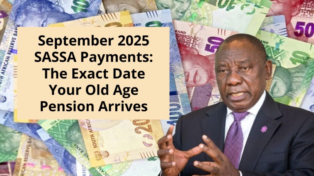 Important SASSA Notice: Your Old Age Grant Is Changing in 2025